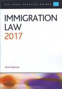 Cover of CLP Legal Practice Guides: Immigration Law 2017