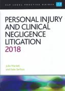 Cover of CLP Legal Practice Guides: Personal Injury and Clinical Negligence Litigation 2018