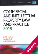 Cover of CLP Legal Practice Guides: Commercial and Intellectual Property Law and Practice 2018 (eBook)