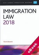 Cover of CLP Legal Practice Guides: Immigration Law 2018 (eBook)