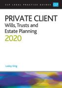Cover of CLP Legal Practice Guides: Private Client - Wills, Trusts and Estate Planning 2020