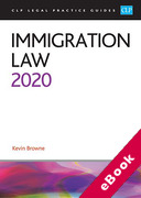 Cover of CLP Legal Practice Guides: Immigration Law 2020 (eBook)