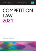 Cover of CLP Legal Practice Guides: Competition Law 2021