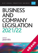 Cover of CLP Legal Practice Guides: Business and Company Legislation 2021/22 (eBook)