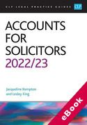 Cover of CLP Legal Practice Guides: Accounts for Solicitors 2022-23 (eBook)