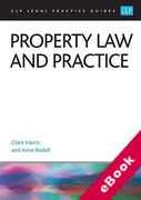Cover of CLP Legal Practice Guides: Property Law and Practice 2023-24 (eBook)