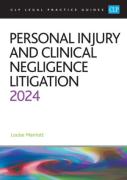 Cover of CLP Legal Practice Guides: Personal Injury and Clinical Negligence Litigation 2024