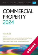 Cover of CLP Legal Practice Guides: Commercial Property 2024 (eBook)