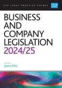 Cover of CLP Legal Practice Guides: Business and Company Legislation 2024-25