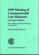 Cover of Meeting of Commonwealth Law Ministers and Senior Officials: Volume 1. Port of Spain, Trinidad and Tobago, 3-7 May 1999