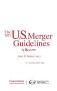 Cover of The 2023 U.S. Merger Guidelines: A Review
