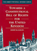 Cover of Towards a Constitutional Bill of Rights for the United Kingdom