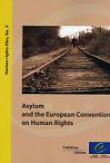 Cover of Asylum and the European Convention on Human Rights
