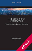 Cover of The Zero Trust Framework: Threat Hunting &#38; Quantum Mechanics (eBook)