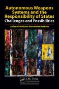 Cover of Autonomous Weapons Systems and the Responsibility of States: Challenges and Possibilities
