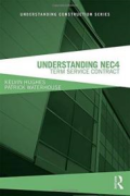 Cover of Understanding NEC4: Term Service Contract