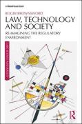 Cover of Law, Technology and Society: Reimagining the Regulatory Environment