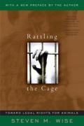 Cover of Rattling the Cage: Toward Legal Rights For Animals