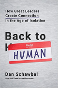 Cover of Back to Human: How Great Leaders Create Connection in the Age of Isolation