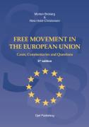 Cover of Free Movement in the European Union: Cases, Commentaries and Questions