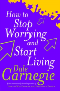 Cover of How To Stop Worrying And Start Living