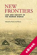 Cover of New Frontiers: Law and Society in the Roman World (eBook)