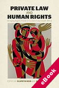 Cover of Private Law and Human Rights: Bringing Rights Home in Scotland and South Africa (eBook)