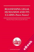 Cover of Reassessing Legal Humanism and Its Claims: Petere Fontes? (eBook)