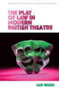 Cover of The Play of Law in Modern British Theatre
