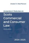 Cover of Avizandum Statutes on Scots Commercial and Consumer Law 2024-25