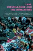 Cover of Law, Surveillance and the Humanities