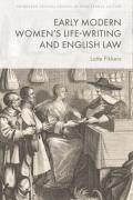 Cover of Early Modern Women’s Life-Writing and English Law