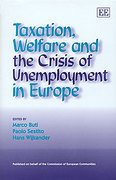 Cover of Taxation, Welfare and the Crisis of Unemployment in Europe