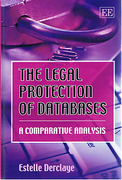 Cover of The Legal Protection of Databases: A Comparative Analysis