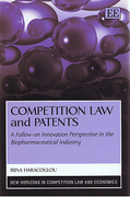 Cover of Competition Law and Patents: A Follow-on Innovation Perspective in the Biopharmaceutical Industry