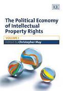 Cover of The Political Economy of Intellectual Property Rights