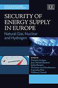 Cover of Security of Energy Supply in Europe: Natural Gas, Nuclear And Hydrogen