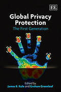 Cover of Global Privacy Protection: The First Generation
