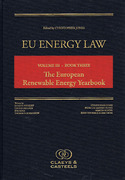 Cover of EU Energy Law Volume III Book Three: The European Renewable Energy Yearbook