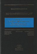 Cover of EU Competition Law Volume III: Cartels and Collusive Behaviour: Restrictive Agreements and Practices between Competitors