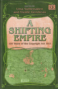 Cover of A Shifting Empire: 100 Years of the Copyright Act 1911