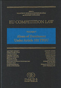 Cover of EU Competition Law Volume V: Abuse of Dominance Under Article 102 TFEU