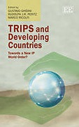 Cover of TRIPS and Developing Countries: Towards a New IP World Order?
