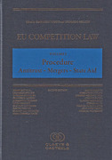 Cover of EU Competition Law Volume I: Procedure - Antitrust - Merger - State Aid