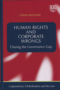 Cover of Human Rights and Corporate Wrongs: Closing the Governance Gap