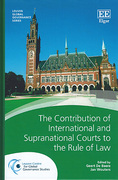 Cover of The Contribution of International and Supranational Courts to the Rule of Law