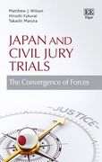 Cover of Japan and Civil Jury Trials: The Convergence of Forces
