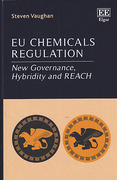 Cover of EU Chemicals Regulation: New Governance, Hybridity and REACH