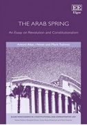 Cover of The Arab Spring: An Essay on Revolution and Constitutionalism