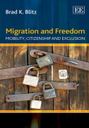 Cover of Migration and Freedom: Mobility, Citizenship and Exclusion